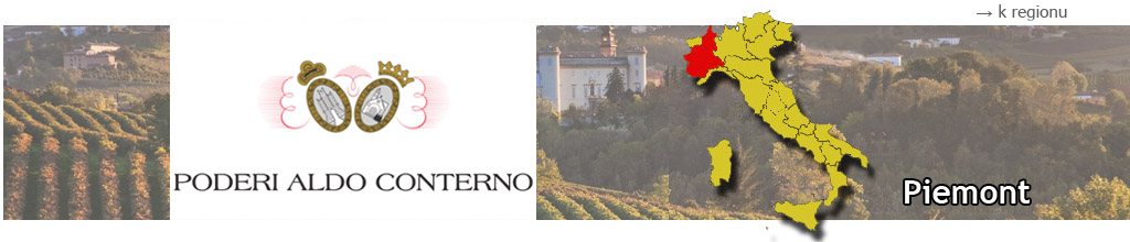 Poderi Aldo Conterno vinařství Piemont